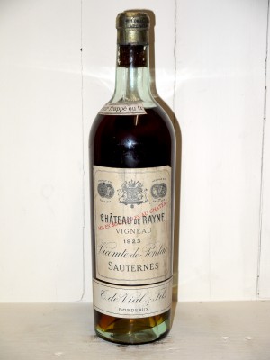 Vins anciens Sauternes - Barsac - Loupiac Château de Rayne Vigneau 1923
